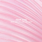 Peep This - Classic Pick